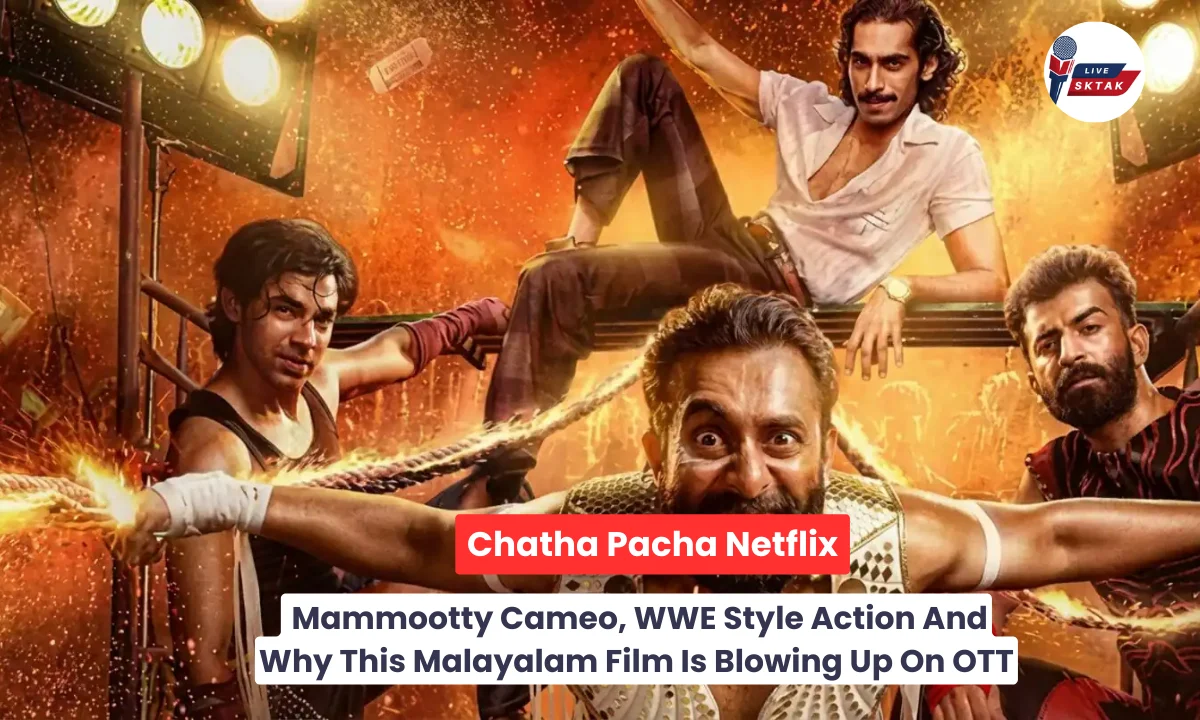 Chatha Pacha Netflix: Mammootty Cameo, WWE Style Action And Why This Malayalam Film Is Blowing Up On OTT