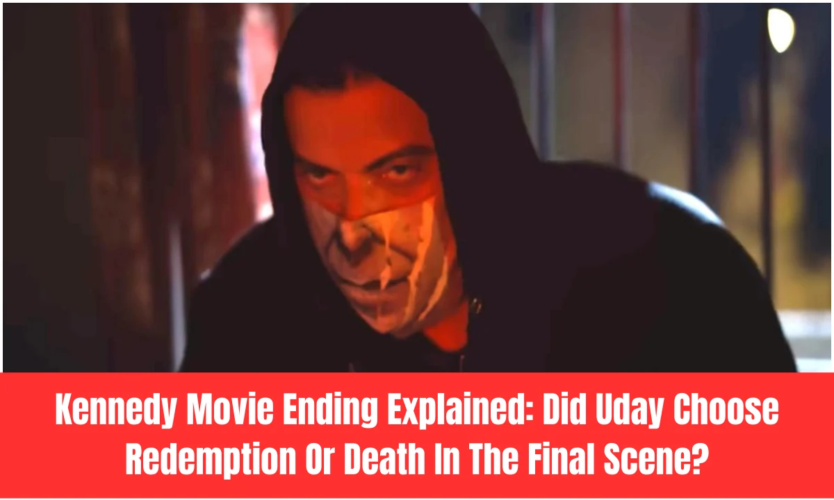 Kennedy Movie Ending Explained: Did Uday Choose Redemption Or Death In The Final Scene?