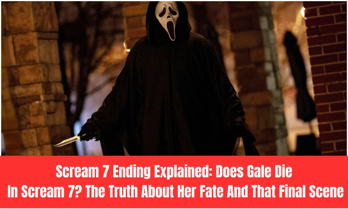 Scream 7 Ending Explained: Does Gale Die In Scream 7? The Truth About Her Fate And That Final Scene