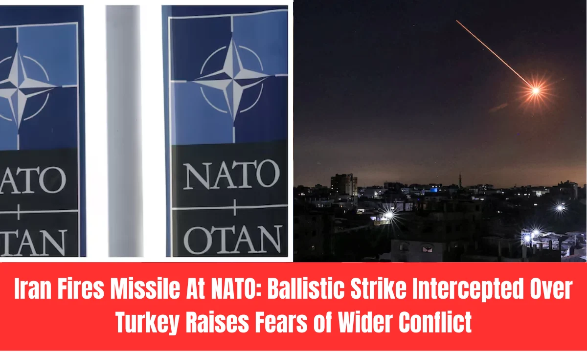 Iran Fires Missile At NATO: Ballistic Strike Intercepted Over Turkey Raises Fears of Wider Conflict