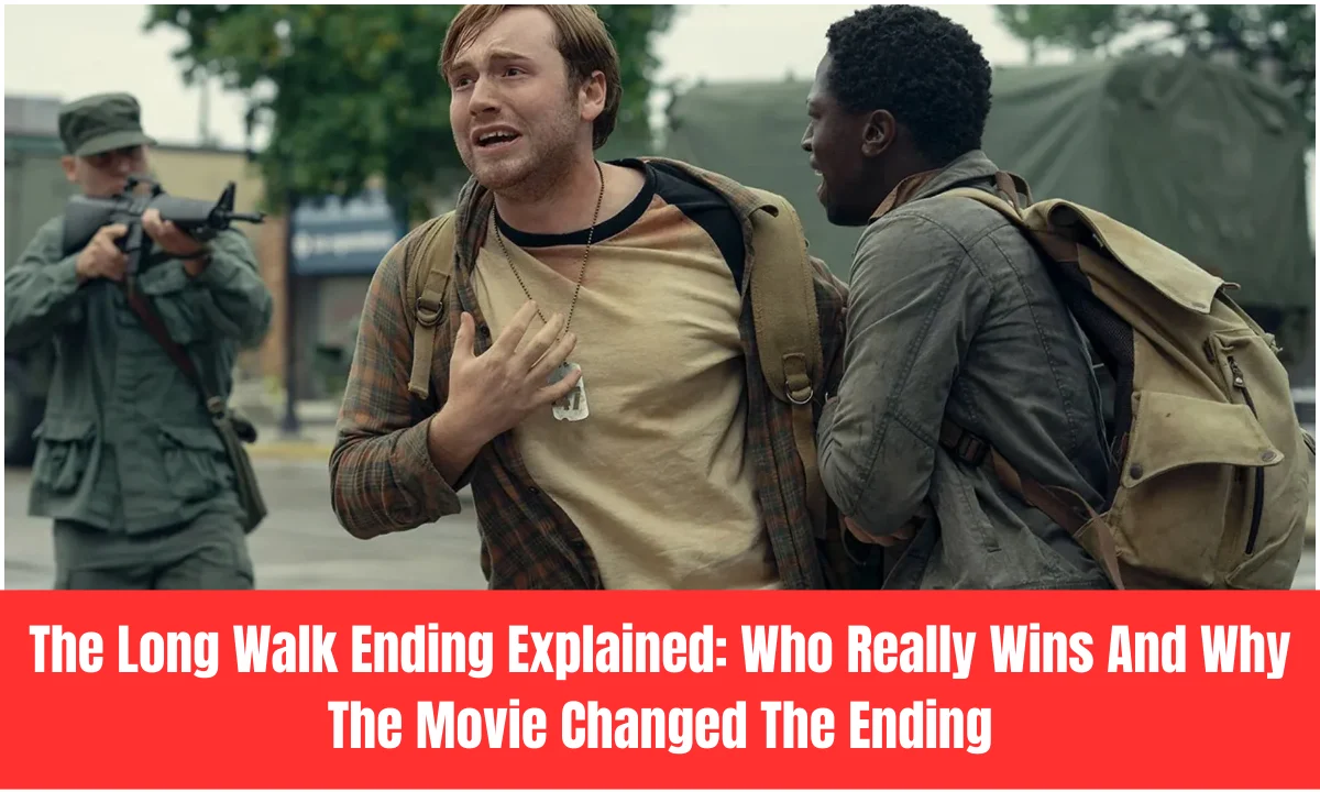 The Long Walk Ending Explained: Who Really Wins And Why The Movie Changed The Ending
