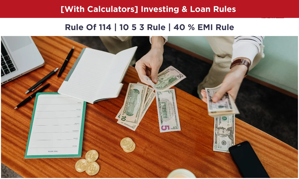 [With Calculators] Investing & Loan Rules That You Should Know In 2026